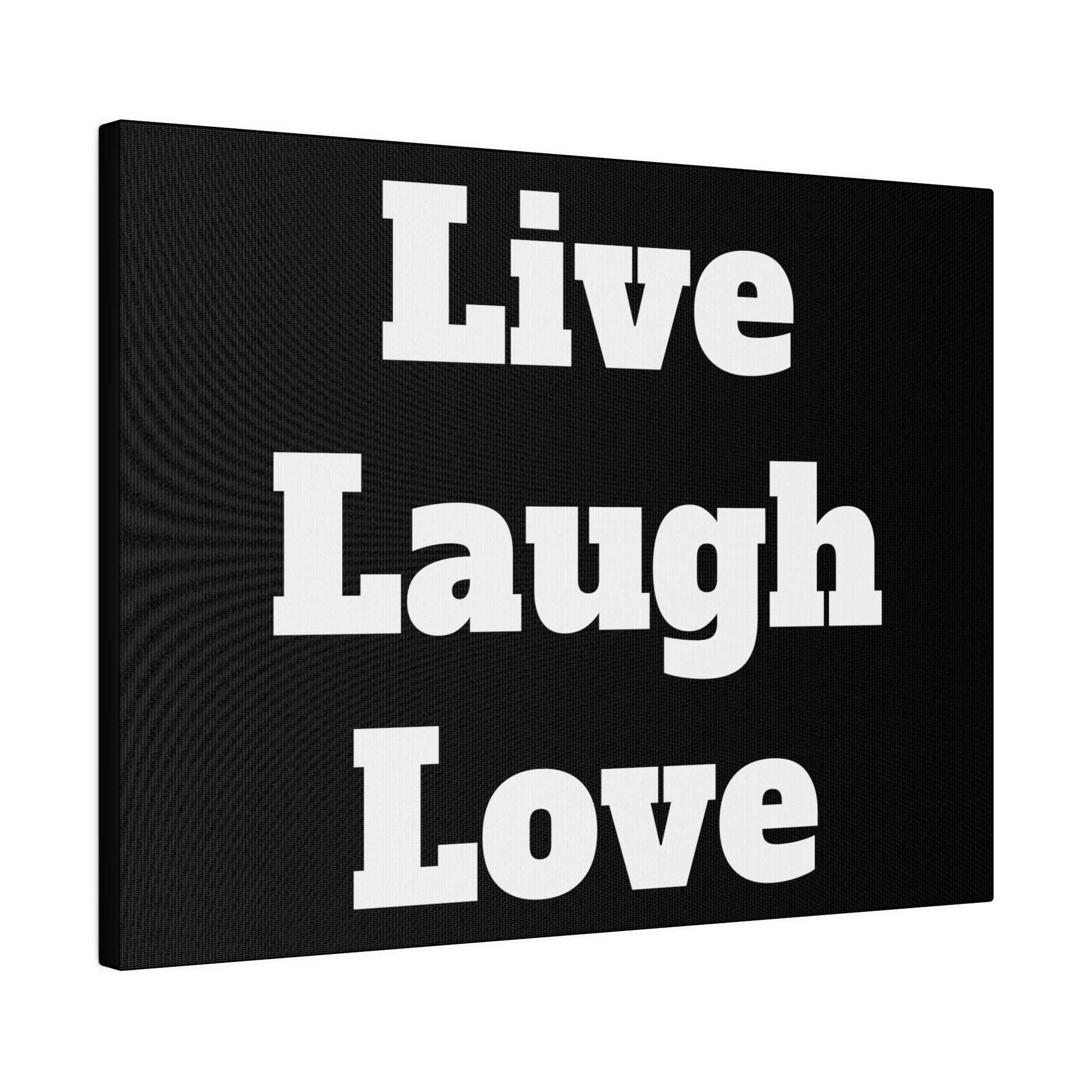 Live, Laugh, Love: Inspirational Canvas Art