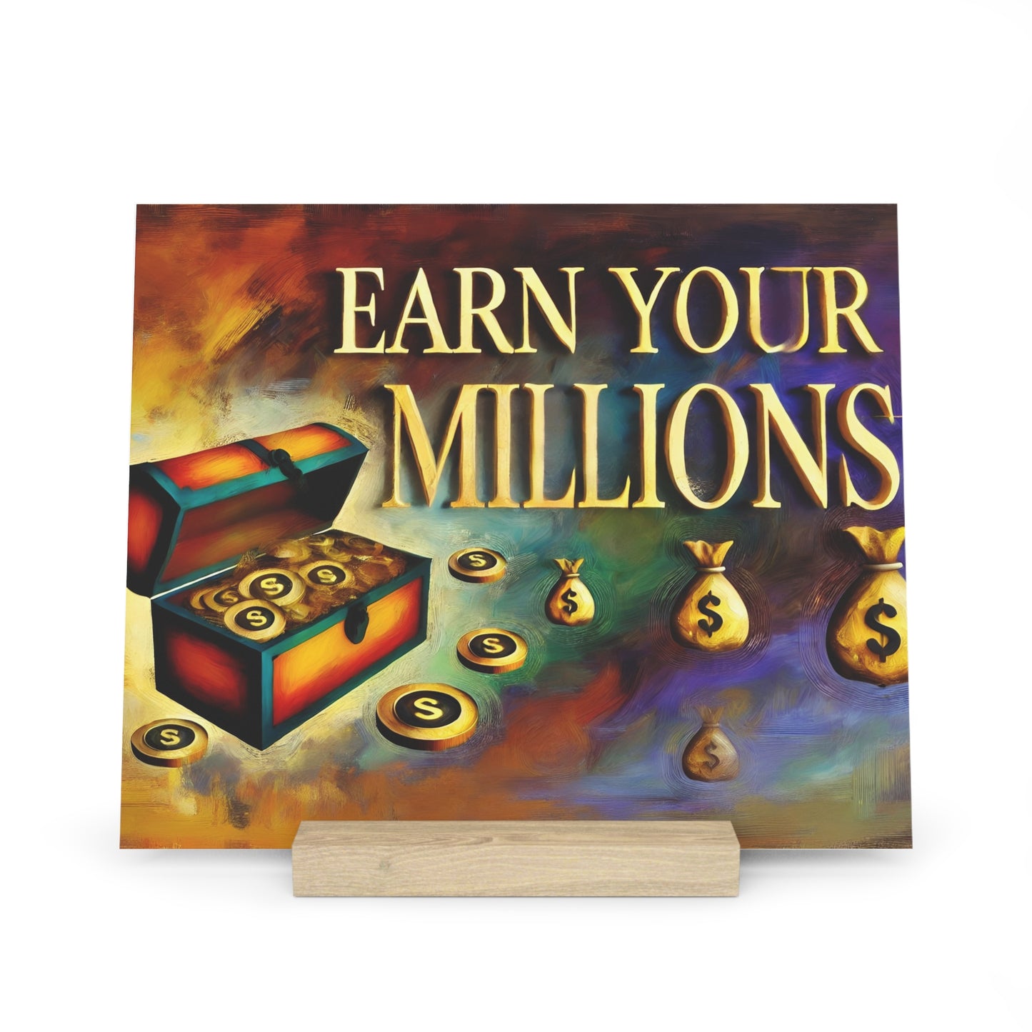 Earn Your Millions: Motivational Gallery Board – Inspirational Art