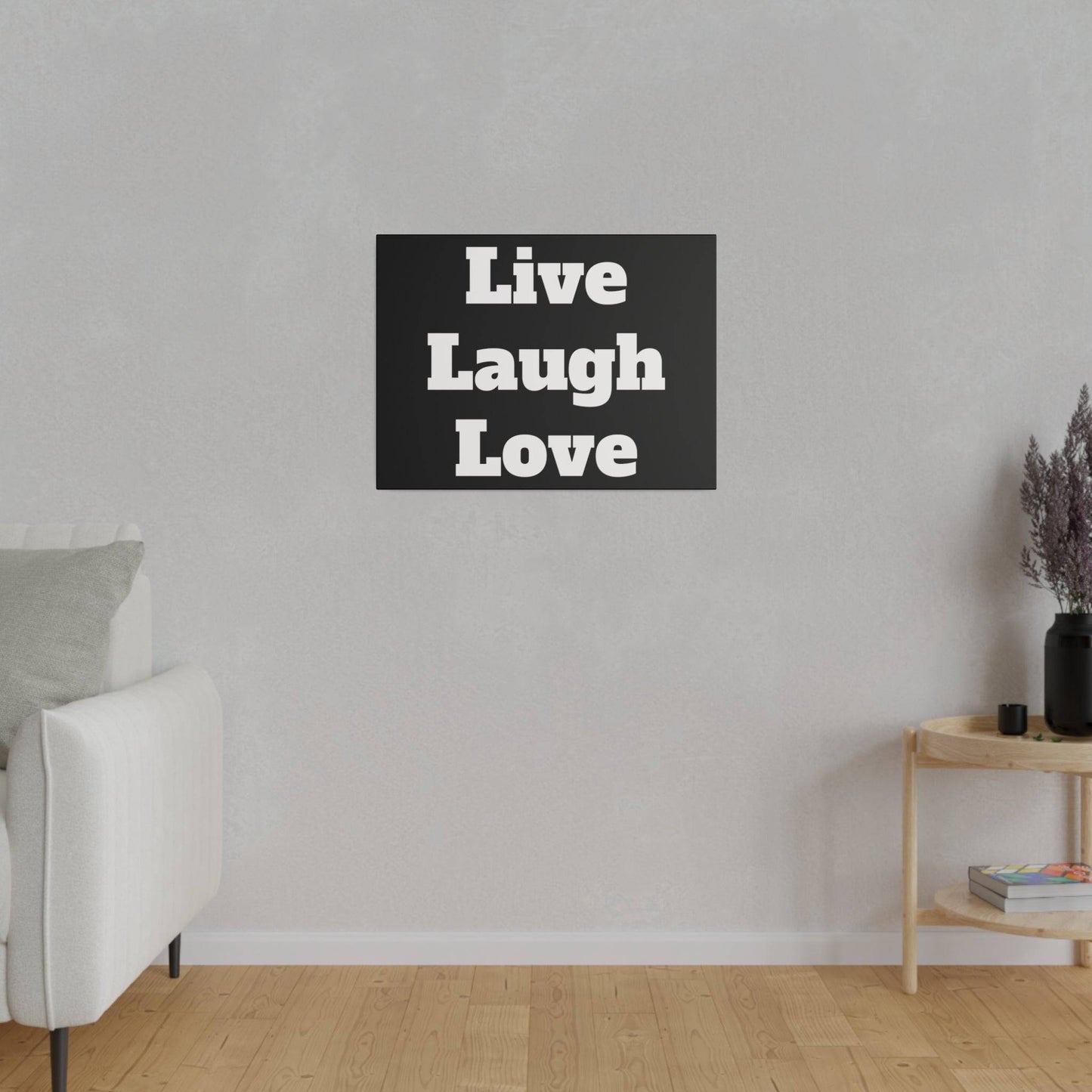 Live, Laugh, Love: Inspirational Canvas Art