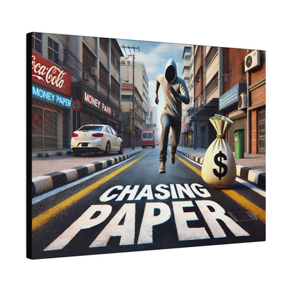 A hooded figure runs down a city street beside a large money bag, with bold "CHASING PAPER" painted on the pavement.