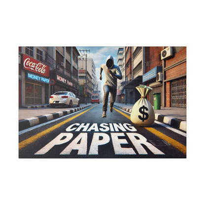Hooded man running down a city street past a money bag and the large text "CHASING PAPER" on the road.