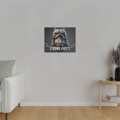 Framed poster of a snarling bulldog with a dollar sign in its mouth, chained, and the words CRIME PAYS.
