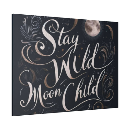 Dark blue canvas print with pink cursive text “Stay Wild Moon Child” and decorative moon and swirls.