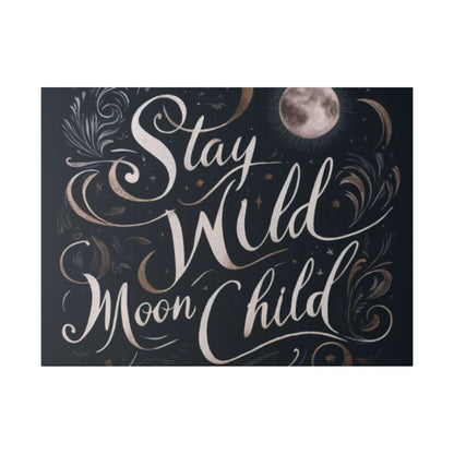 Dark blue canvas with pale pink cursive text “Stay Wild Moon Child,” plus decorative swirls and a moon image.
